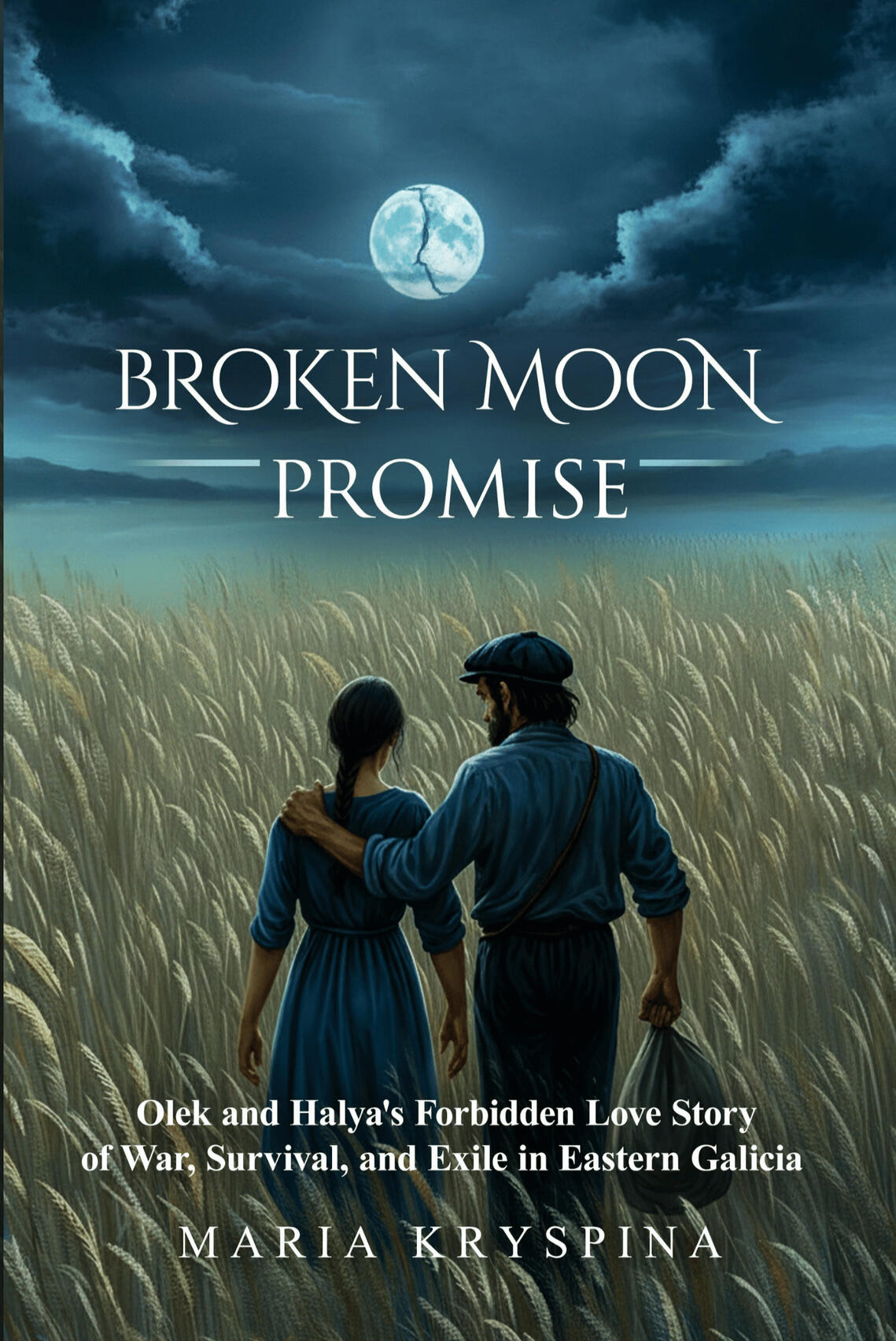 A WWII historical novel inspired by a true story of forbidden Polish-Ukrainian love, war, survival, and exile in Eastern Galicia.