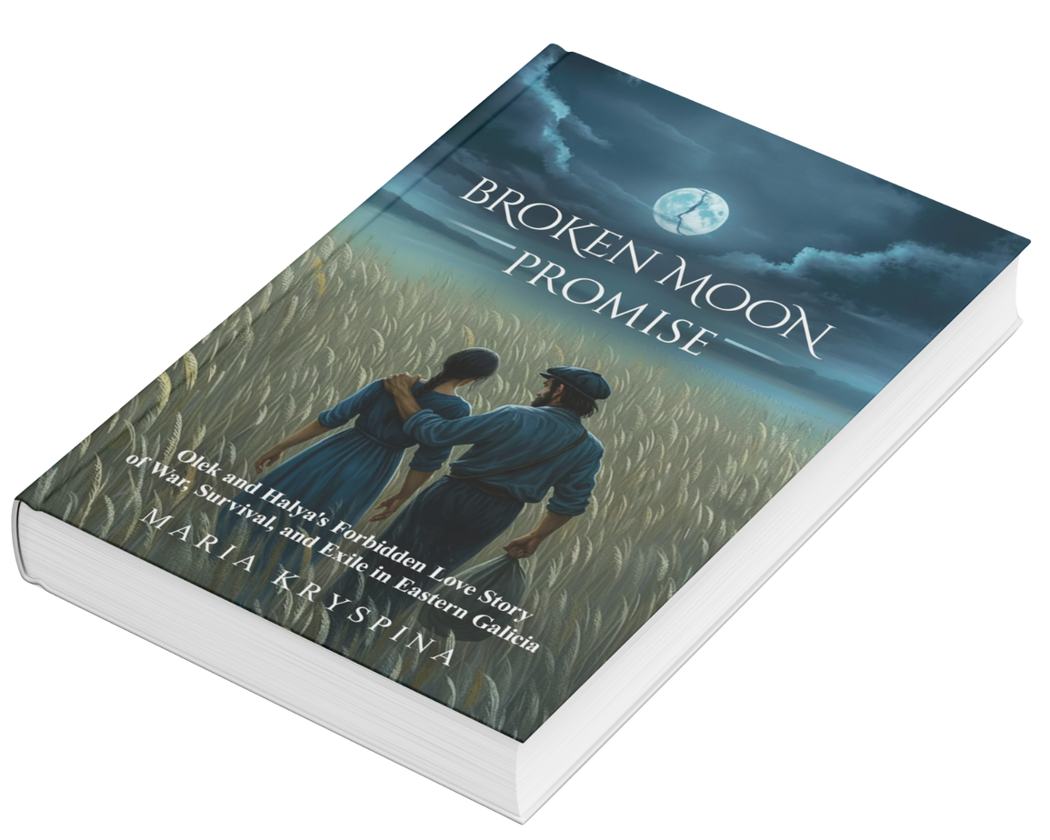 A WWII historical novel inspired by a true story of forbidden Polish-Ukrainian love, war, survival, and exile in Eastern Galicia.